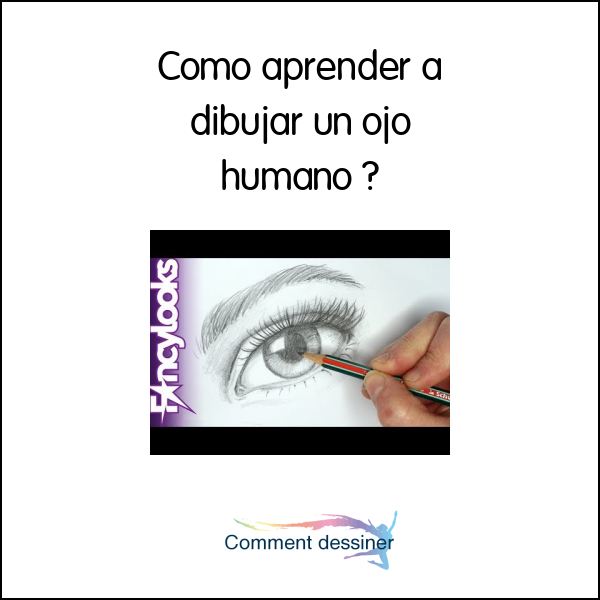 Como aprender a dibujar un ojo humano